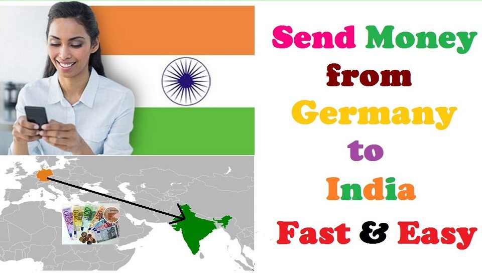 Want to send money from Germany to India? Here’s why a money transfer is your best option